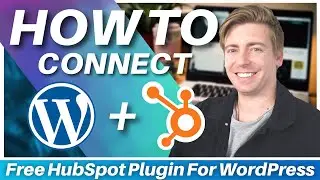 How To Connect HubSpot To WordPress | HubSpot CRM WordPress Plugin (2023)