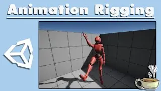 How To Use Animation Rigging In Unity