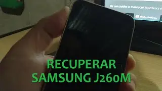 Arreglar Samsung J260M  rev check fail device 10 binary 11