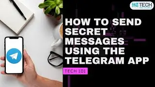 How To Send Secret Messages Using The Telegram App | Tech 101 | HT Tech