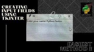 Creating Input Fields Using Tkinter