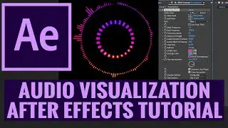 How To Animate Visuals To Audio In After Effects | After Effects CC Tutorial