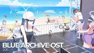 ブルーアーカイブ Blue Archive OST 206 (Sheside Outside Event BGM)