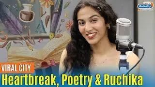 Exploring Love, Poetry and Heartbreak | Ruchika lohiya Poetry | Viral City |  @__chikka