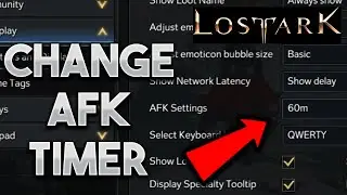 How To Change the AFK Display Timer in Lost Ark - Quick Guide