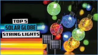 Top 5 solar globe string lights for 2024 | solar lights | solar string lights |outdoor string lights