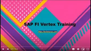 SAP FI VERTEX Training – SAP FI VERTEX Online Training(SAP FI VERTEX Certification Tips)