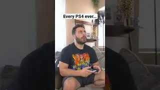 Every PS4 ever… 