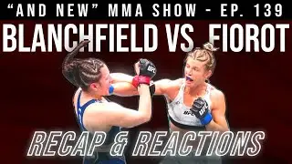 Erin Blanchfield vs. Manon Fiorot FIGHT RECAP