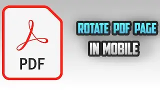 How to rotate pdf page using mobile