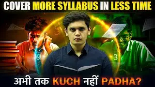 How to Complete Syllabus in Less Time🤯| Study More in Less Time| Prashant Kirad