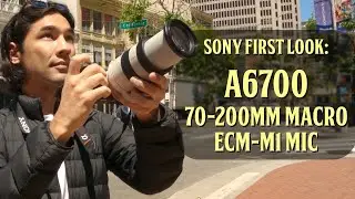 Sony a6700 camera, FE 70-200mm F4 Macro G OSS II lens, ECM-M1 mic [Vlog + Honest Review]