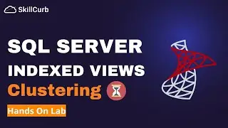 Indexed Views (Materialized Views) in SQL Server with Clustering | SQL Performance Considerations
