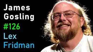 James Gosling: Java, JVM, Emacs, and the Early Days of Computing | Lex Fridman Podcast 