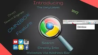 Google Latest Omnibox Feature ! | Direct Search Into Websites ! | Chrome Latest |  100 % Working