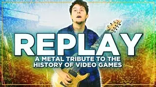 Replay (2019): A Metal Tribute to the History of Video Games