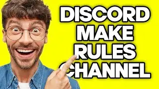 How To Make a Rules Channel on Discord (2023)