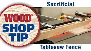 Sacrificial Tablesaw Fence - WOOD magazine