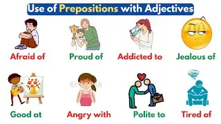 Adjectives with Prepositions | Common Adjective Preposition | Adjective and Preposition