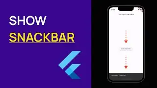 Flutter: Display SnackBar with ScaffoldMessenger: Step by step