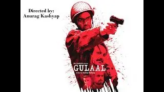 Gulaal(2009) A film by Anurag Kashyap|Full Movie 720p HD