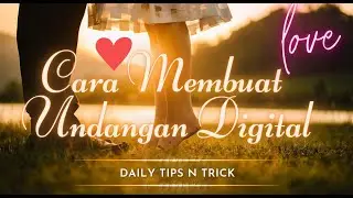 Cara mudah membuat undangan pernikahan digital