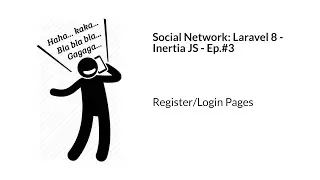 Social Network: Laravel 8 and Inertia - Ep.#3 Authentication | Register/Login Pages