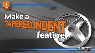 How To Make A Tapered Indent Feature In Fusion | Simple Methods To Make Complex Features