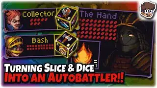 Turning Slice & Dice Into An Autobattler!! | Slice & Dice 3.0