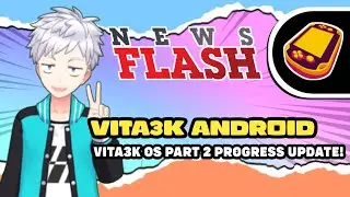 VITA3K ANDROID - VITA OS PART 2 PROGRESS UPDATE!