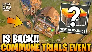 THE BEST REWARDS ARE HERE! COMMUNE TRIALS EVENT IS BACK - Last Day on Earth: Survival