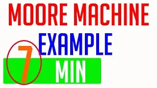 Construction of Moore Machine Example | Theory Of Computation Moore Machine Example