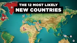 The 12 New Countries That Might Exist Soon