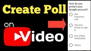 How to Create Poll on YouTube Video || Add Poll to Video on YouTube