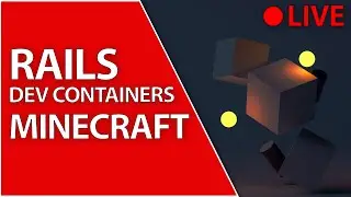 Rails Dev Containers | Hosting Minecraft on Rails