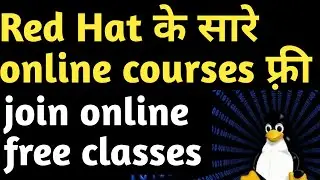 Red Hat provide you many free courses hurry up ? Linux and all red  hat courses free of cost ? LINUX