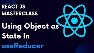 React For Beginners 66:  Using Object As State In useReducer