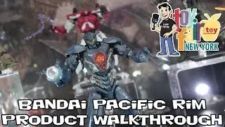 Pacific Rim Bandai Product Walkthrough at New York Toy Fair 2018