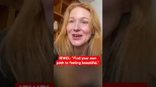 Jewel: find your own path to feeling beautiful’