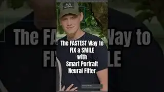 The FASTEST Way to FIX a SMILE with Smart Portrait Neural Filter