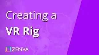 Unity VR Tutorial - Create a VR Rig