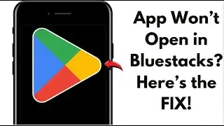 Fix Play Store Not Opening in BlueStacks 5 – Quick & Easy! (2024 Full Guide)