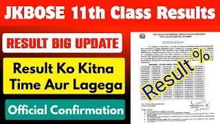 Jkbose Class 11th Official Result Update | Result Percentage | Must Watch n Share