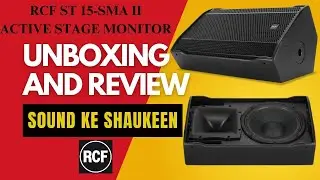 RCF ST 15-SMA II ACTIVE STAGE MONITOR Speaker Unboxing & Genuine Review