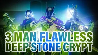 3 MAN FLAWLESS DEEP STONE CRYPT - Destiny 2 Beyond Light - w/ Chevy and Frank