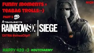 TEABAG PART 5 RAINBOW SIX SIEGE (FUNNY MOMENTS) EXTRA BONUSCLIP!!!