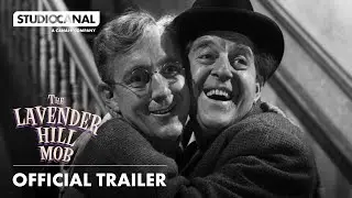 THE LAVENDER HILL MOB | Official Trailer | STUDIOCANAL