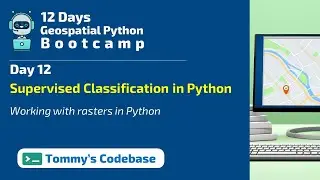 Day 12 -  Perform a Supervised Random Forest Classification using Python