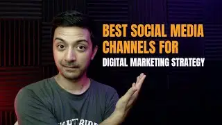 Best Social media channel for Digital Marketing Strategy in 2022