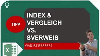 INDEX & VERGLEICH vs. SVERWEIS I Excelpedia